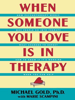 cover image of When Someone You Love Is in Therapy